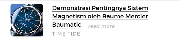 Demonstrasi Pentingnya Sistem Magnetism oleh Baume Mercier Baumatic