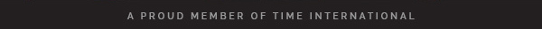A PROUD MEMBER OF TIME INTERNATIONAL