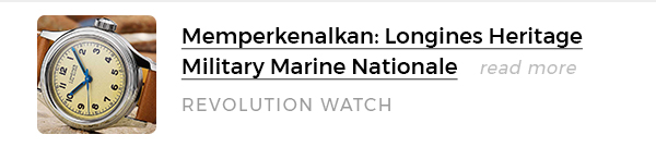 Memperkenalkan: Longines Heritage Military Marine Nationale